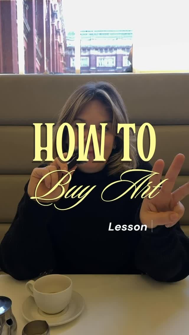 How to Buy Art: Lesson 3